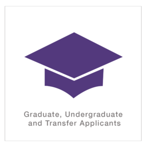 Graduate, Undergraduate and Transfer Applicants